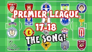 🎵PREMIER LEAGUE SONG  20172018🎵 [upl. by Raimundo]