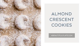 ALMOND CRESCENT COOKIES  How to Make Kipferl Cookies [upl. by Ahsercal]