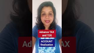 Advance Tax and TDS in Account Finalization Provision for Tax [upl. by Henleigh]