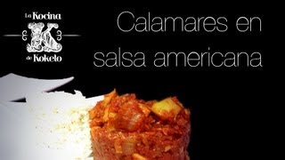 Calamares en salsa americana koketo [upl. by Frodina]