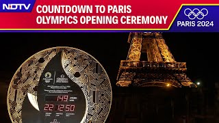 Paris Olympics 2024  Countdown To Paris Olympics Opening Ceremony [upl. by Broome]