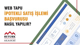 WEB TAPU SATIŞ İŞLEMİ  WEB TAPU İPOTEKLİ SATIŞ İŞLEMİ BAŞVURUSU NASIL YAPILIR [upl. by Einnig]