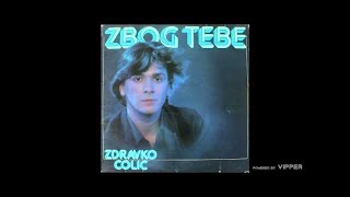 Zdravko Colic  Pjevacu za svoju dusu  Audio 1980 [upl. by Teeter]