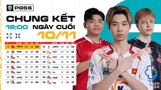 🏆 PGS 6 Chung Kết  Ngày Cuối 🇻🇳 CES 🇻🇳 TDT TWIS 🇰🇷 T1 🇰🇷 GEN FAZE TSM 🇨🇳 17 🇹🇭 T5 [upl. by Cece95]