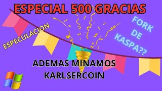 500 GRACIAS  MINAMOS KARLSENCOIN  Minero Gama Baja [upl. by Notgnirra]