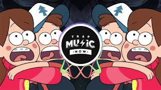 GRAVITY FALLS Theme Song OFFICIAL TRAP REMIX [upl. by Iniretake]