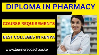 Diploma in Pharmacy Course in Kenya [upl. by Nolubez]