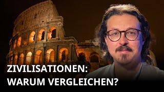 Zivilisationen vergleichen wieso  Aus der Geschichte lernen Ep 213  Mit Prof David Engels [upl. by Madaras]