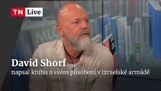 David Shorf Izraelská armáda musí všechno vyhrávat  Čtenáři [upl. by Dygall74]