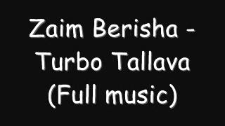 Zaim Berisha Turbo Tallava full video [upl. by Johannes]