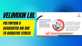 Velimixin LBL on Polymyxin B associated AKI due to Oxidative stress [upl. by Michael]