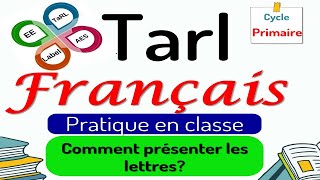 TARL  Comment présenter les lettres [upl. by Andras523]