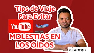 Cómo evitar el dolor de oído viajando en avión [upl. by Germana]