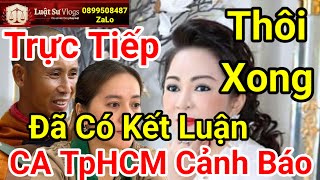 🔴 Trực Tiếp Ceo Nguyễn Phương Hằng Có Biết Kết Quả Giám Định Vụ Hồng Loan Con Vũ Linh Luật Sư Vlogs [upl. by Alfie]