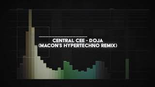 central cee  doja macons HYPERTECHNO remix [upl. by Hands]