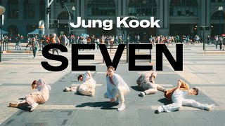 Jung Kook  Seven feat Latto KPOP IN PUBLIC ONE TAKE  Original Choreo by Homeground Dance [upl. by Mechling262]