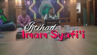 IJTIHAD IMAM SYAFII [upl. by Idna953]