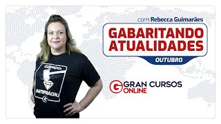 Gabaritando Atualidades – Outubro 2019 [upl. by Sredna]