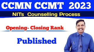 1st Round Opening Closing Rank Release 🎉🎊🎊 CCMN CCMT Counselling 2023 [upl. by Karney707]