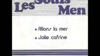 Les Souls Men  Allons la mer [upl. by Alithia]