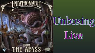 Unfathomable From the Abyss Expansion Unboxing [upl. by Iran879]