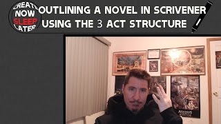 How to Outline a Novel in Scrivener using the 3 Act Structure [upl. by Aicilec]