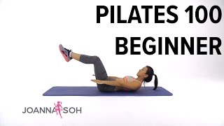 How to do Pilates 100 Beginner  Joanna Soh [upl. by Gnuhc]