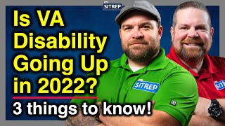 VA Disability Increase in 2022  Three things every Veteran needs to know  theSITREP [upl. by Dionisio443]