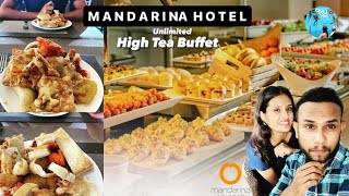 Unlimited High Tea Buffet at Mandarina Hotel  Vlog 2  Food Vlog [upl. by Sorensen]