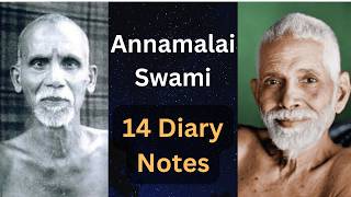 Annamalai Swami on Ramana Maharshi and His Teachings  HIS DIARY ENTRIES [upl. by Hiro973]