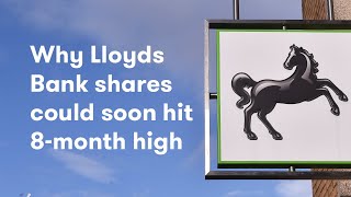 Why Lloyds Bank shares could soon hit an 8month high [upl. by Shing314]