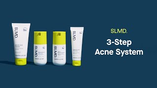 How to Use the SLMD Acne System  3 Steps to Clear Skin [upl. by Oicneserc]