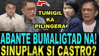 KAKAPASOK LANG  ABANTE BUMALIGTAD NA  SINUPLAK SI CASTRO [upl. by Eirahcaz733]