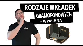 Rodzaje wkładek gramofonowych  Wymiana wkładki gramofonowej [upl. by Odareg659]