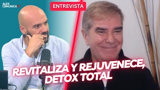 ⭐ REVITALIZA Y REJUVENECE DETOX TOTAL con Ruben Arana ⭐ AlexComunicaTV [upl. by Elsie402]