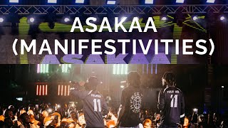 ASAKAA BOYS AT MANIFESTIVITIES 2023 [upl. by Akemal]