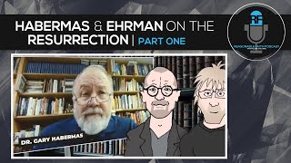 Gary Habermas amp Bart Ehrman on the Resurrection  PART ONE  Reasonable Faith Podcast [upl. by Filmore114]