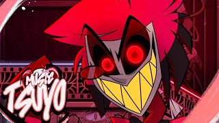 ALASTOR SONG “TUNE ON IN”  TSUYO Ft RedRobOfficial amp absxlutexero Hazbin Hotel [upl. by Daus395]