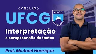 Concurso UFCG Interpretação e compreensão de texto com Michael Henrique [upl. by Nitnerb731]