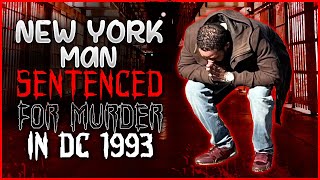 New York Man Sentenced For Murder In DC Served 30 years [upl. by Eycats]