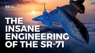 The Insane Engineering of the SR71 Blackbird [upl. by Michaela]