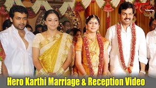 Hero Karthi Marriage amp Reception Video [upl. by Grannias]