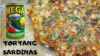 TORTANG SARDINAS  TIPID QUICK amp EASY RECIPE [upl. by Charbonnier]