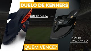 KENNER RAKKA 23 x RAKKA FULL FORCE L7 QUAL A MELHOR [upl. by Eneirda]