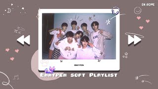 ENHYPEN  Soft Playlist to StudyRelax ♡⁠˖ [upl. by Lovash]