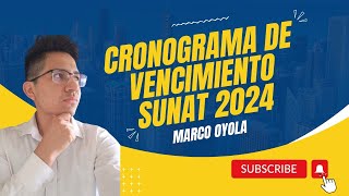 CRONOGRAMA DE VENCIMIENTOS  SUNAT 2024 [upl. by Analos720]