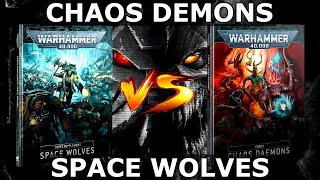 40K  BATAILLE  DEMONS DU CHAOS vs SPACE WOLVES MFM [upl. by Liberati]