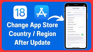 How To Change Region in App Store After Update iOS 18 [upl. by Ress]