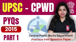 UPSC CPWD Solving PYQs of 2015 with Solution  Assistant  Deputy Architect Preparation 2023 [upl. by Ellennad]