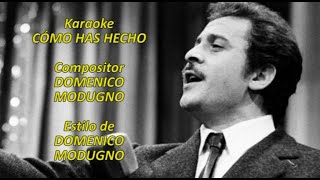 Mi Karaoke  Cómo has hecho  Domenico Modugno 2 [upl. by Ocnarf]